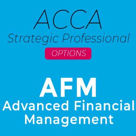 AFM - Advanced Financial Management